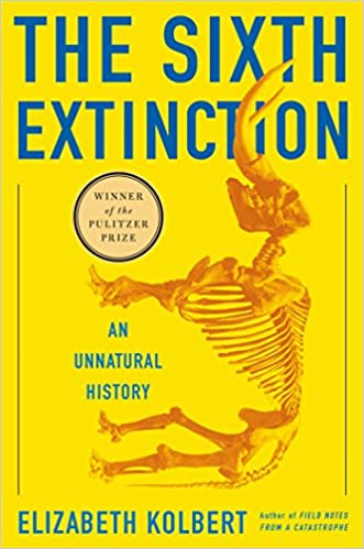 the sixth extinction by elizabeth kolbert