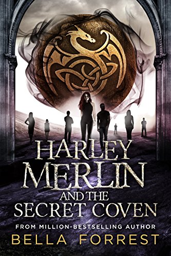 Bella Forrest – Harley Merlin and the Secret Coven Audiobook