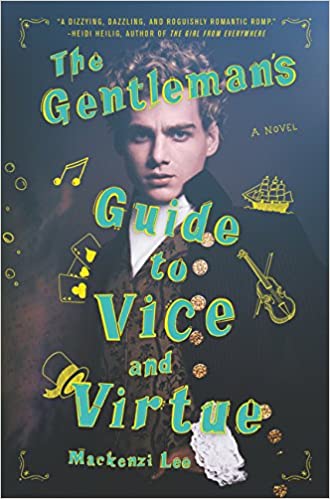 Mackenzi Lee - The Gentleman's Guide to Vice and Virtue Audio Book Free