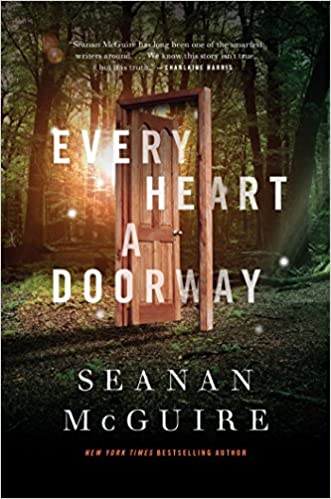 Seanan McGuire – Every Heart a Doorway Audiobook