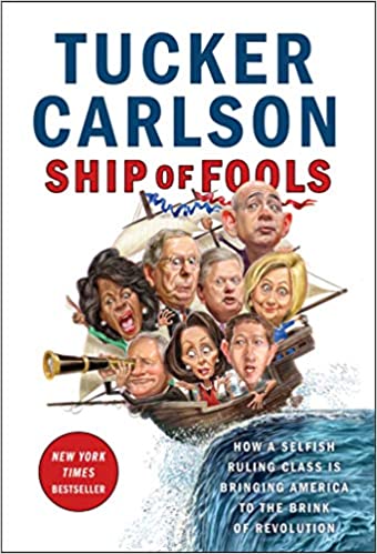 Tucker Carlson – Ship of Fools Audiobook
