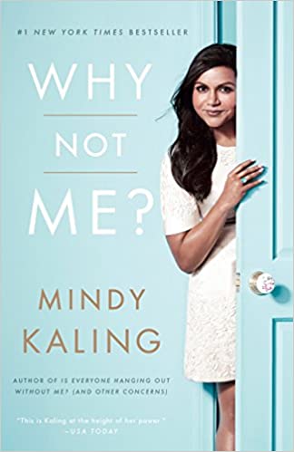 Mindy Kaling – Why Not Me? Audiobook