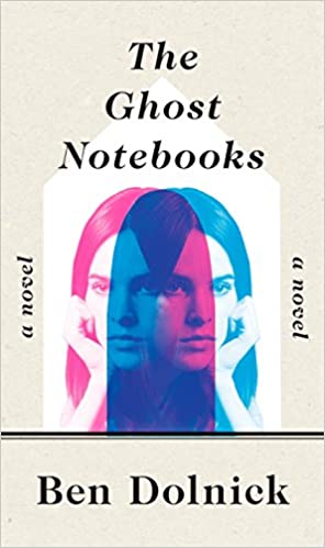 Ben Dolnick – The Ghost Notebooks Audiobook