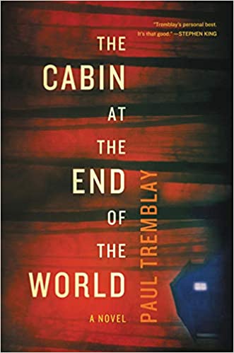 Paul Tremblay – The Cabin at the End of the World Audiobook