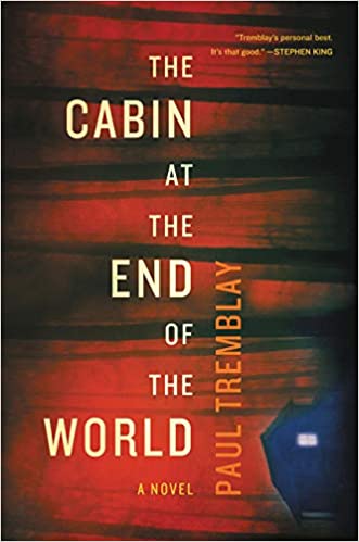 cabin end of the world