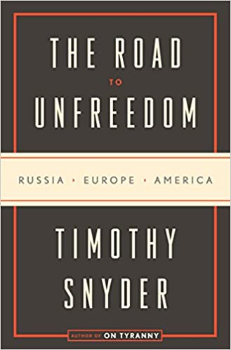 Timothy Snyder – The Road to Unfreedom Audiobook