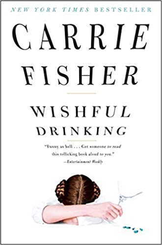Carrie Fisher – Wishful Drinking Audiobook