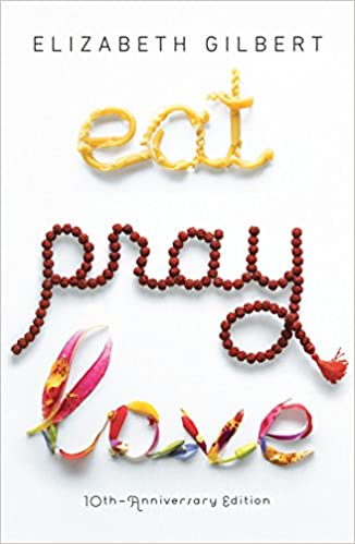 Elizabeth Gilbert – Eat, Pray, Love Audiobook