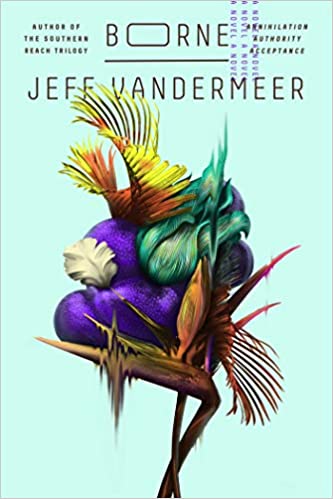 Jeff VanderMeer – Borne Audiobook