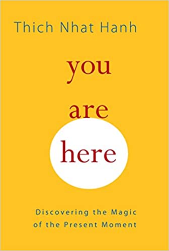 Thich Nhat Hanh – You Are Here Audiobook