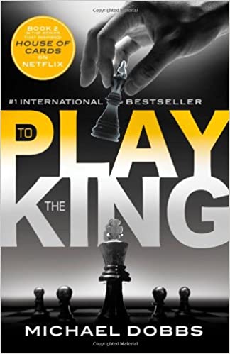 Michael Dobbs – To Play the King Audiobook