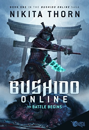 Nikita Thorn – Bushido Online: The Battle Begins Audiobook