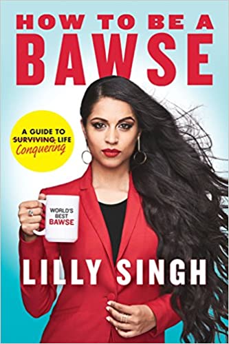 Lilly Singh - How to Be a Bawse Audio Book Free