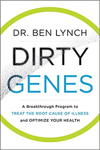 Ben Lynch ND. - Dirty Genes Audio Book Free