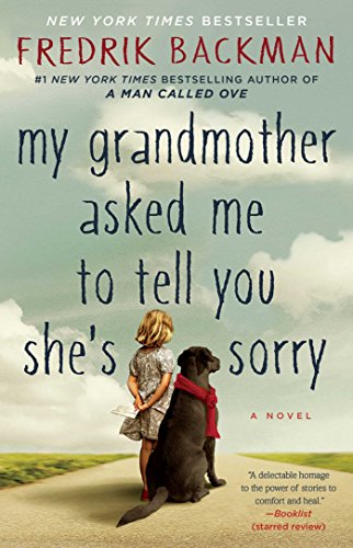 Fredrik Backman – My Grandmother Asked Me to Tell You She’s Sorry Audiobook