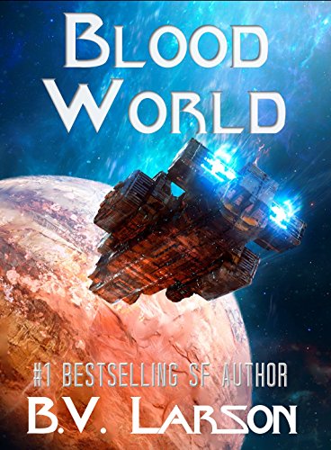 B. V. Larson – Blood World Audiobook