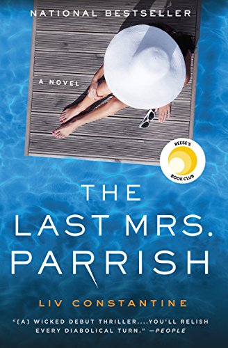 Liv Constantine – The Last Mrs. Parrish Audiobook