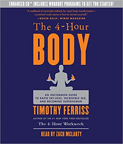 Timothy Ferriss – The 4-Hour Body Audiobook
