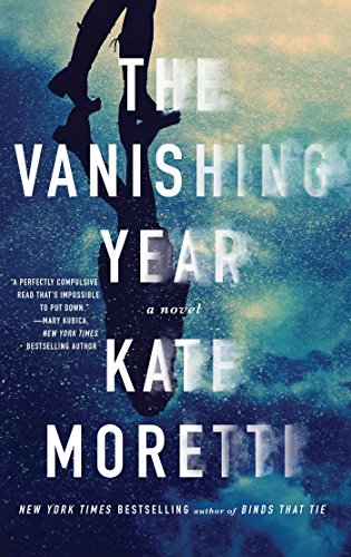 Kate Moretti – The Vanishing Year Audiobook