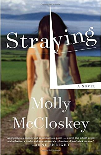 Molly McCloskey – Straying Audiobook