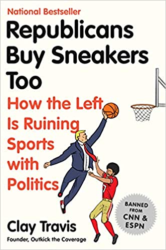 Clay Travis – Republicans Buy Sneakers Too Audiobook
