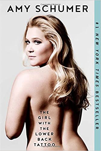 Amy Schumer – The Girl with the Lower Back Tattoo Audiobook