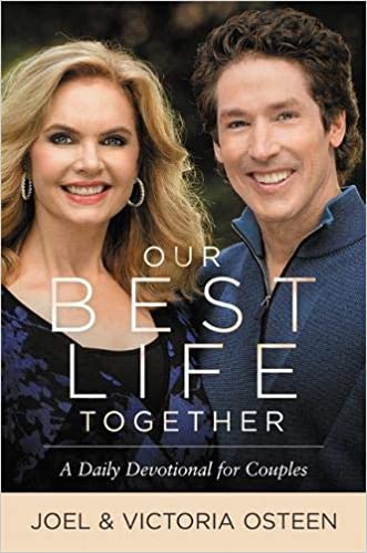 Joel Osteen – Our Best Life Together Audiobook