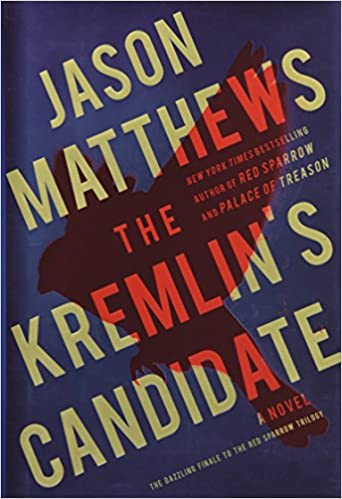 Jason Matthews – The Kremlin’s Candidate Audiobook