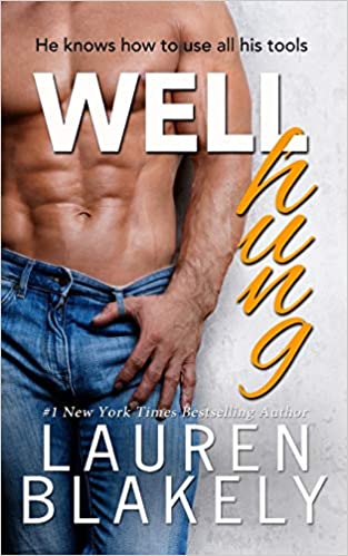 Lauren Blakely – Well Hung Audiobook