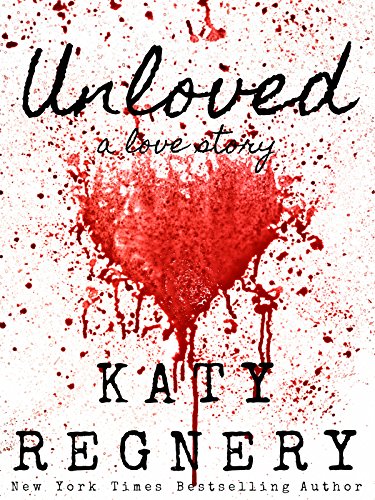 Katy Regnery – Unloved, a love story Audiobook