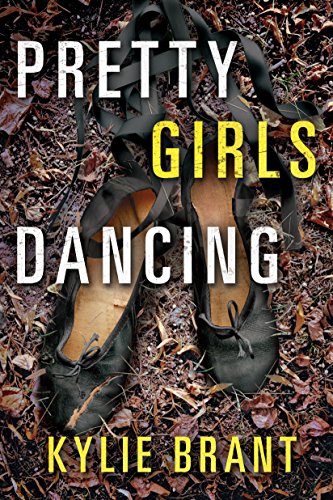 Kylie Brant – Pretty Girls Dancing Audiobook