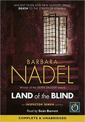 Barbara Nadel - Land Of The Blind Audio Book Free