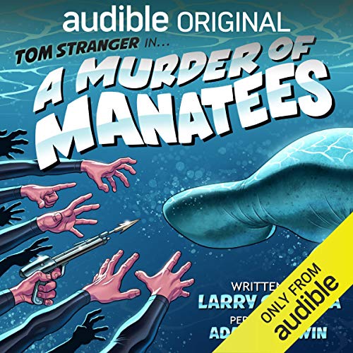 Larry Correia – A Murder of Manatees Audiobook