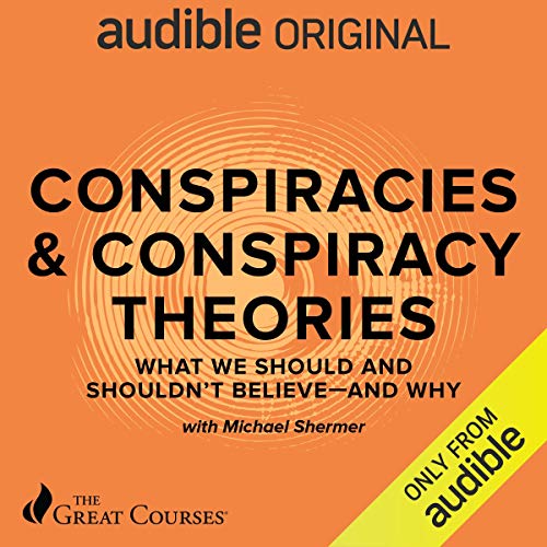 Michael Shermer - Conspiracies & Conspiracy Theories Audio Book Free